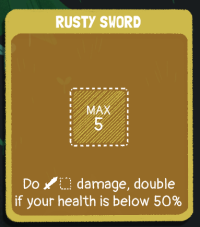 Rusty Sword at under half health