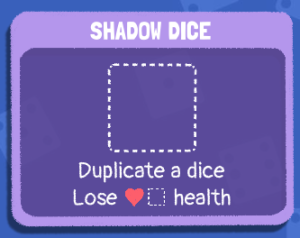 Shadow Dice